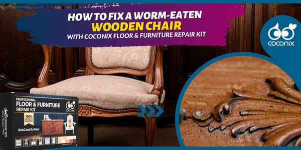 How to fix a worm-eaten wooden chair?