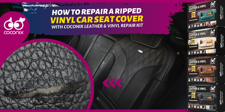 How to repair a ripped vinyl car seat cover?