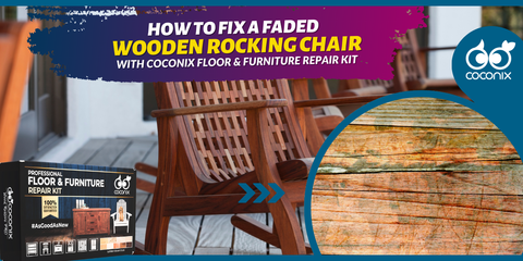 How to repair a faded wooden rocking chair?