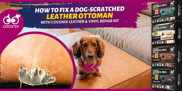 How to repair a dog-scratched leather ottoman?