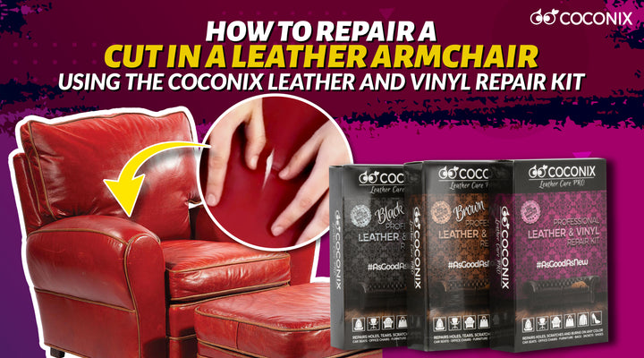 How to repair a cut in a leather armchair using the Coconix Leather and Vinyl Repair Kit