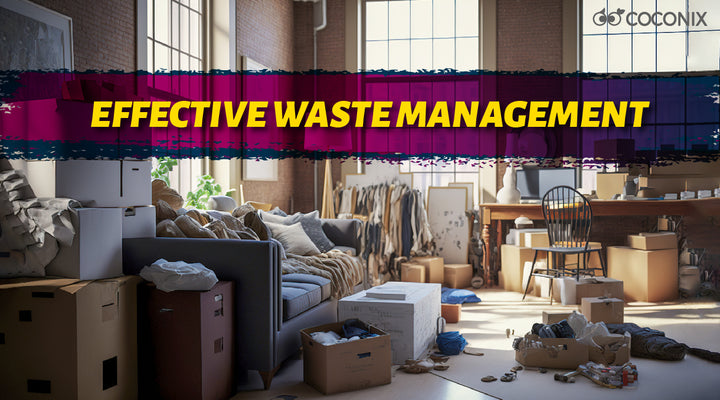 Effective waste management